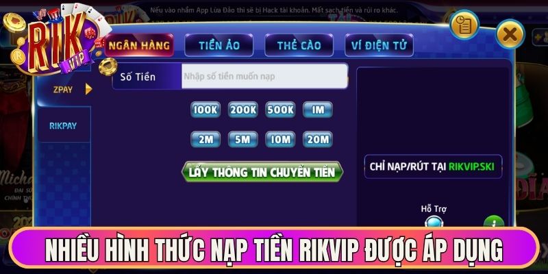 Nhiều hình thức nạp tiền Rikvip được áp dụng